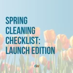 spring cleaning checklist launch edition